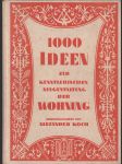 1000 Ideen zur künstlerischen Ausgestaltung der Wohnung - náhled