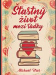 Šťastný život mezi řádky - náhled