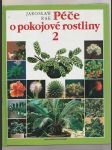 Péče o pokojové rostliny 2 - náhled