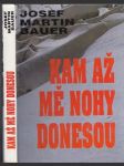 Kam až mě nohy donesou - náhled