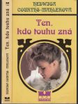 Ten, kdo touhu zná - náhled