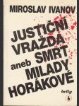 Justiční vražda aneb Smrt Milady Horákové - náhled