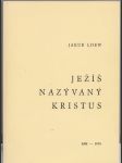 Ježíš nazývaný Kristus - náhled