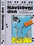 Návstěvní den u Jiřího Grossmanna - náhled