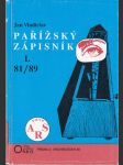 Pařížský zápisník I. 81/89 - náhled