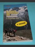 Il parco nazionale del Gran Paradiso. 81 escursioni scelte - náhled