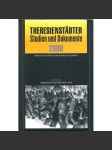 Theresienstädter Studien und Dokumente 2000 [Terezínské studie a dokumenty; Terezín] - náhled