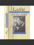 Ladění pro dvě struny [Karel Čapek, Josef Čapek, bratři Čapkové] - náhled