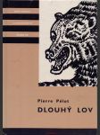 Pierre pélot / dlouhý lov - náhled