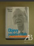 Objevy pozdního čtenáře. „Druhé čtení“ českých autorů od Máchy k Havlovi - náhled