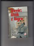 Trevír: Útěk z lágru (Z historie pluku SS Wotan) - náhled