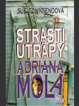 Strasti a útrapy Adriana Mola - náhled