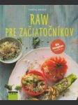 Raw pre začiatočníkov (60 receptov na každý deň) - náhled