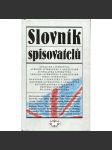 Slovník spisovatelů anglicky píšících- Velká Británie, Anglie, Irsko, Kanada, Nový Zéland, Skotsko, Wales, Afrika, Austrálie, Indie - Anglická literatura - náhled