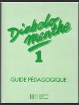 Diabolo menthe 1 Guide pédagogique (veľký formát) - náhled