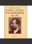 Filozof a politik T. G. Masaryk 1882-1893 - náhled