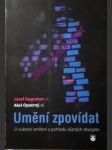 UMĚNÍ ZPOVÍDAT - O svátosti smíření z pohledu různých disciplín - AUGUSTYN Józef / OPATRNÝ Aleš - náhled