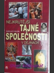 Nejkrutější tajné společnosti v dějinách - klein shelley - náhled