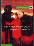 Sinek Kadar Kocam Olsun, Basimda Bulunsun (Turkish) Paperback - náhled