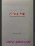 Zemi mé - zahradníček jan - náhled