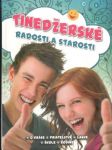 Tínedžerské radosti a starosti - náhled