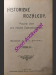 HISTORICKÉ ROZHLEDY - Poučné čtení pro mládež českoslovanskou - Ročník IV. - Kolektiv autorů - náhled