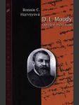 D. l. moody odvážný zvěstovatel - náhled