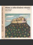 Princ z dřevěného hradu - náhled