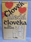 Člověk hledá člověka - náhled