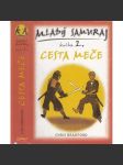 Mladý samuraj 2 - Cesta meče - náhled