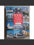 1000 hradů, zámků a paláců [hrady; zámky; paláce; architektura] HOL - náhled