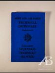 Army and Air Force Technical Dictionary English-Czech / Česko-anglický vojensko-technický slovník - náhled