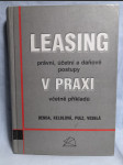 Leasing v praxi : právní, účetní a daňové postupy včetně příkladů - náhled