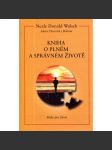 Kniha o plném a správném životě (autor Hovory s Bohem) - náhled