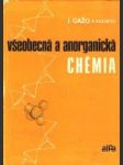 Všeobecná a anorganická chémia - náhled