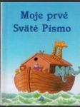 Moje prvé sväté písmo - náhled