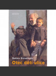 Otec dětí ulice - náhled