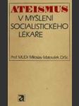 Ateismus v myšlení socialistického lékaře - náhled