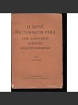O bitvě na Turském poli a osmi básničkách rukopisu Královédvorského (rukopisy) - náhled