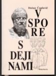 V spore s dejinami - náhled