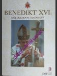 Můj duchovní testament - benedikt xvi. - náhled