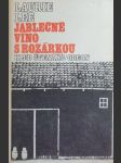 Jablečné víno s Rozárkou - náhled