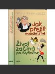 Jak přežít manželství / Život začíná po čtyřicítce - náhled