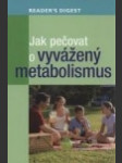 Jak pečovat o vyvážený metabolismus - náhled