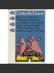 Cesta do Lhasy [Tibet - cestopis] kterou se svým druhem P. Josephem Gabetem v letech 1844 až 1846 vykonal a podle vzpomínek vypsal P. Evariste - Régis Huc někdejší misionář v říši Čínské - náhled