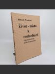 Život - místo k rozhodnutí - James S. Woodroof - náhled