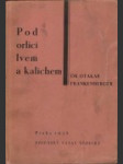 Pod orlicí, lvem a kalichem - náhled