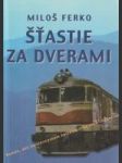 Šťastie za dverami - náhled