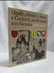 Hrady, zámky a tvrze v Čechách, na Moravě a ve Slezsku II - Severní Morava - náhled