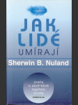 Jak lidé umirají - náhled